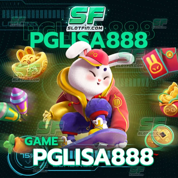 game pglisa888 เติมเงินออนไลน์สล็อตเดิมพันเว็บเดียวก็รวยได้ใช้งานได้จริง